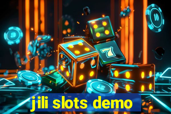 jili slots demo